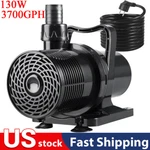 130W 3700GPH Electric Submersible Pump For Koi Pond Waterfall Fountains. Fixed Price $93.95.