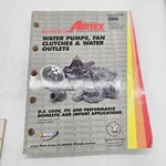 WP-2000A Airtex Water Pumps Fan Clutches Outlets Parts Catalog. Fixed Price $12.97.